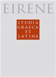 Eirene-studia Graeca Et Latina