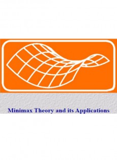 Minimax Theory And Its Applications